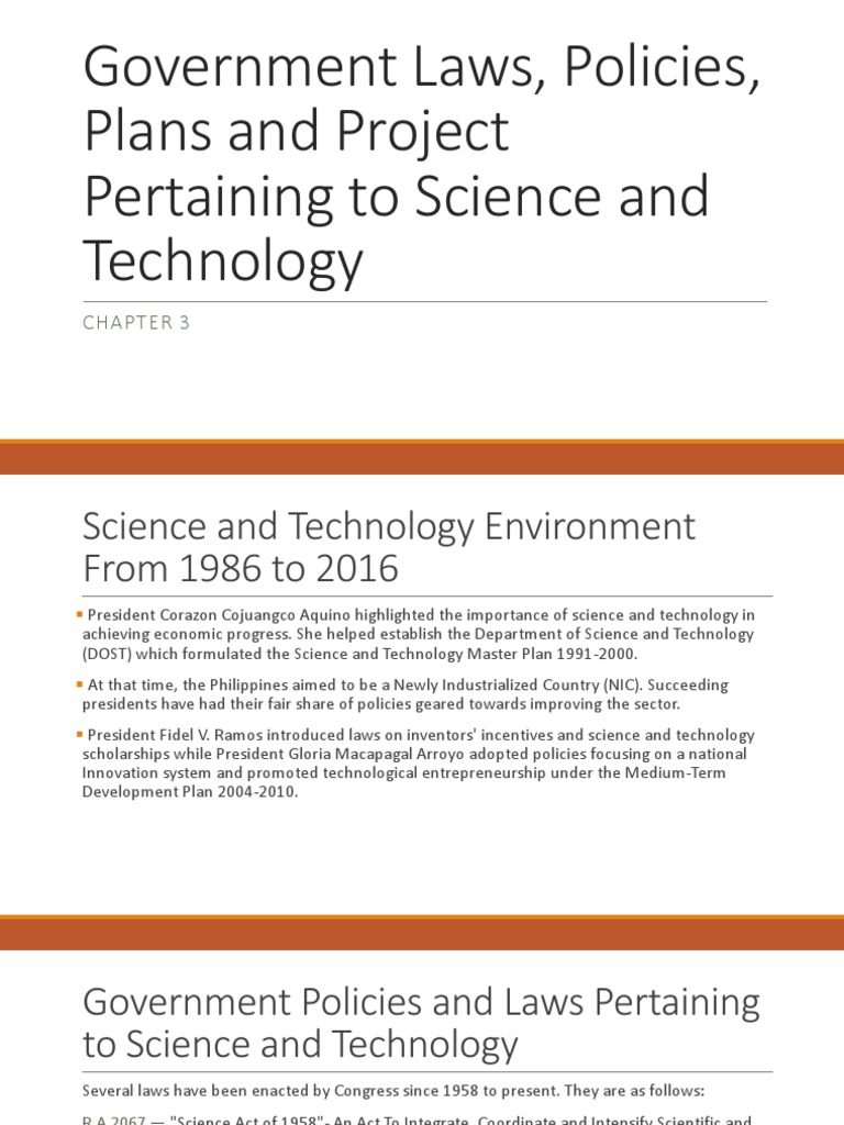 Government Laws, Policies, Plans and Project Pertaining to Science and
