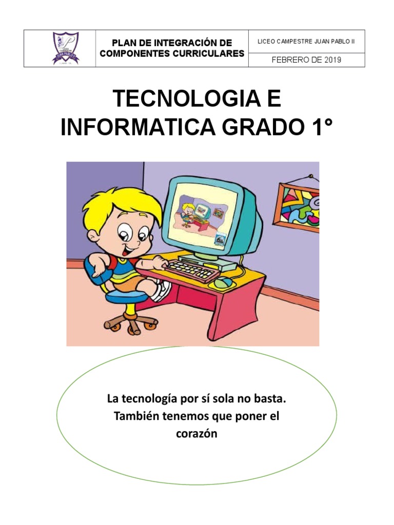 Plan de Tecnología e Informática 1° Grado | PDF | Hardware de la ...