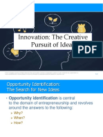 Innovation: The Creative Pursuit of Ideas