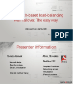 Bandwidth-Based Load-Balancing With Failover. The Easy Way.: Presenter Information