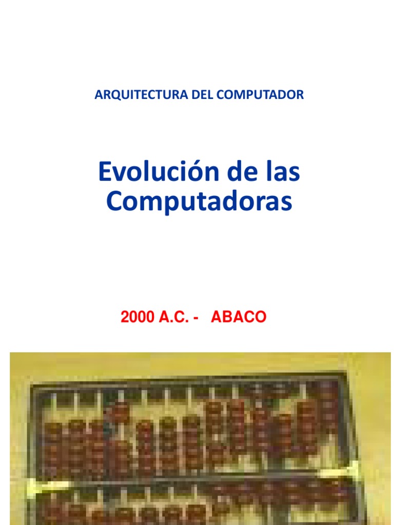 Evolución de las Computadoras | PDF | Computadora central | Circuito ...