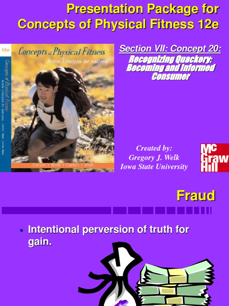 Recognizing Quackery and Informed Consumer Section VII