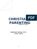 Christian Parenting: Gardiner Spring. D.D
