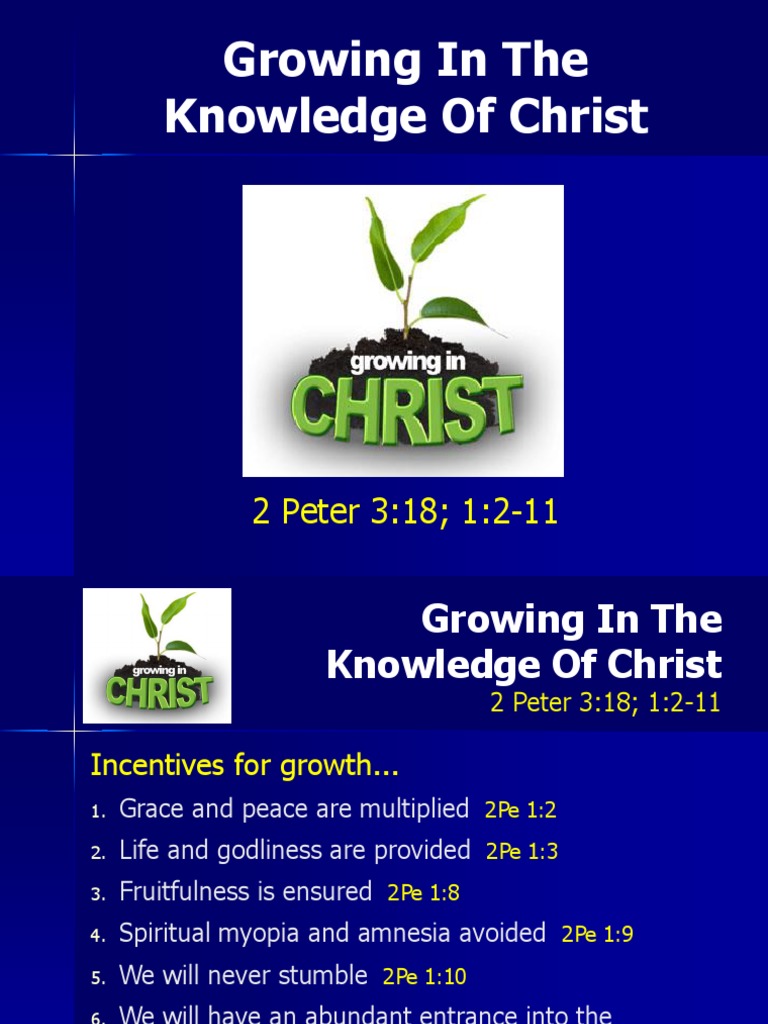 Growing in the Knowledge of Christ | PDF | Religion & Spirituality