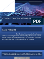 Conductance Moisture Gauge