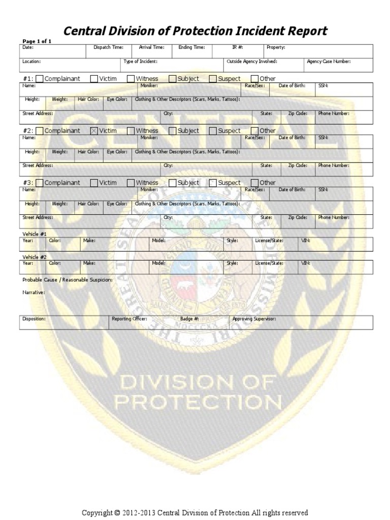 Central Division of Protection Incident Report: #1: Complainant Victim ...