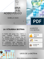 La Vitamina Biotina y El Acido Fólico