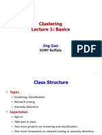 Clustering Lecture 1: Basics: Jing Gao