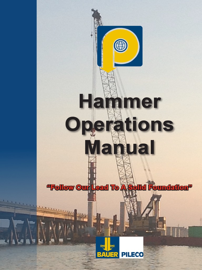 Hammer Operations Manual PDF | PDF | Diesel Fuel | Deep Foundation