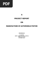 A Project Report ON: Manufacture of Automobile Piston