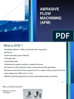 Abrasive Flow Machining (AFM)
