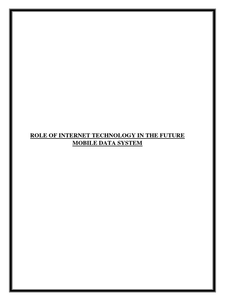 Future Internet's Role in Mobile Data | PDF | Internet | I Pv6