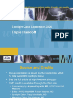 Triple Handoff: Spotlight Case September 2006