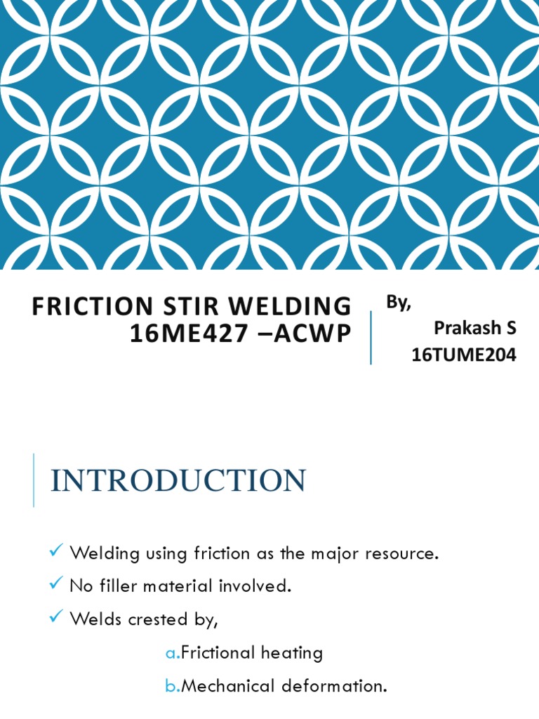 Overview of Friction Stir Welding Techniques | PDF | Rotation Around A ...