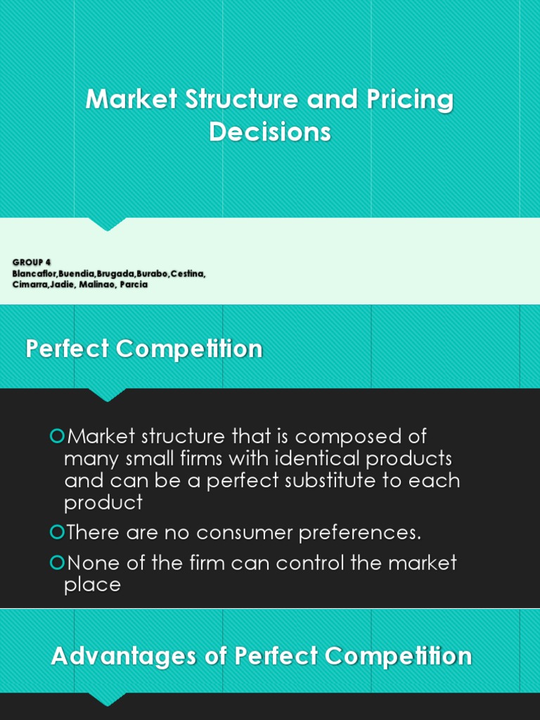 Market Structures and Pricing Decisions | PDF | Monopoly | Perfect ...