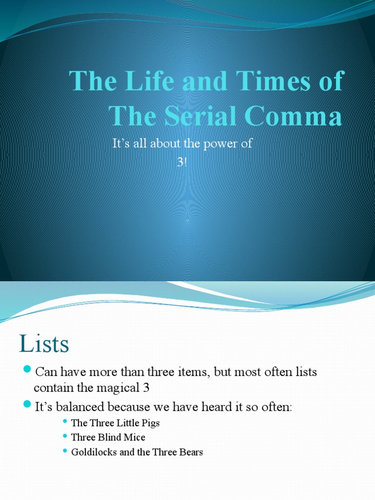 Mastering the Serial Comma in Writing | PDF