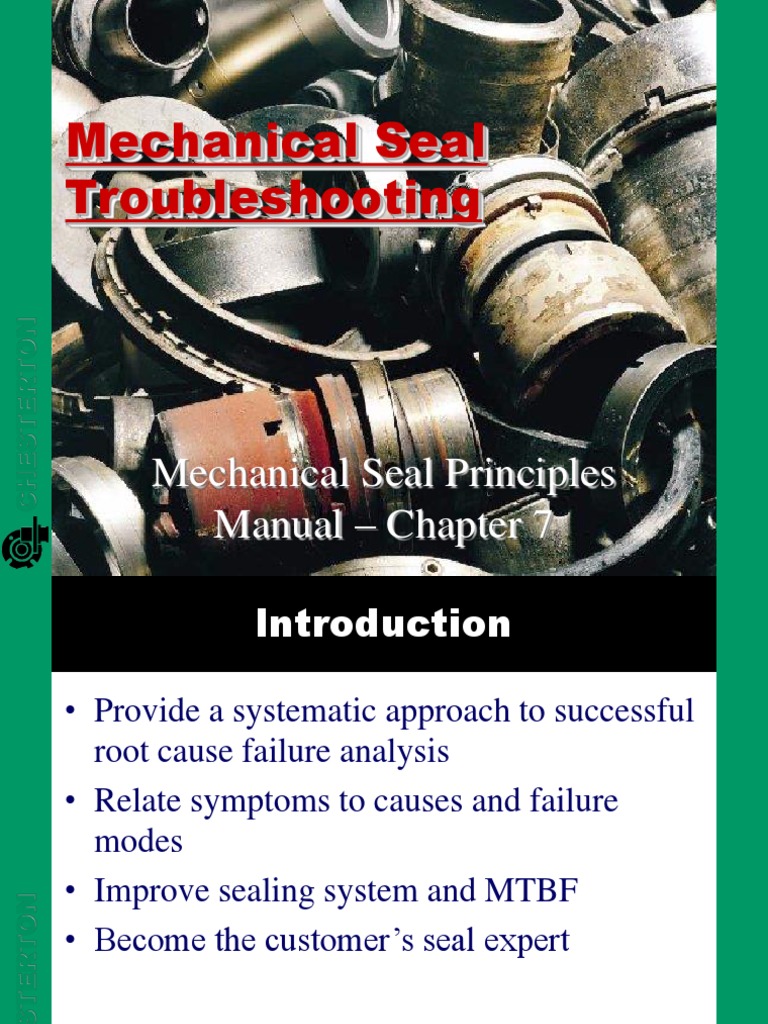 Mechanical Seal Failure Analysis Guide | PDF | Troubleshooting | Corrosion
