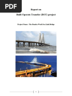 Report On Built Operate Transfer (BOT) Project: Project Name:-The Bandra Worli Sea Link Bridge