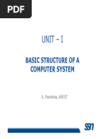 Unit - I: Basic Structure of A Computer System Computer System