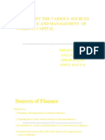 To Identify The Various Sources of Finance and Management of Working Capital