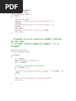 Input Example: Program To Print Positive Number Entered by The User // If User Enters Negative Number, It Is Skipped