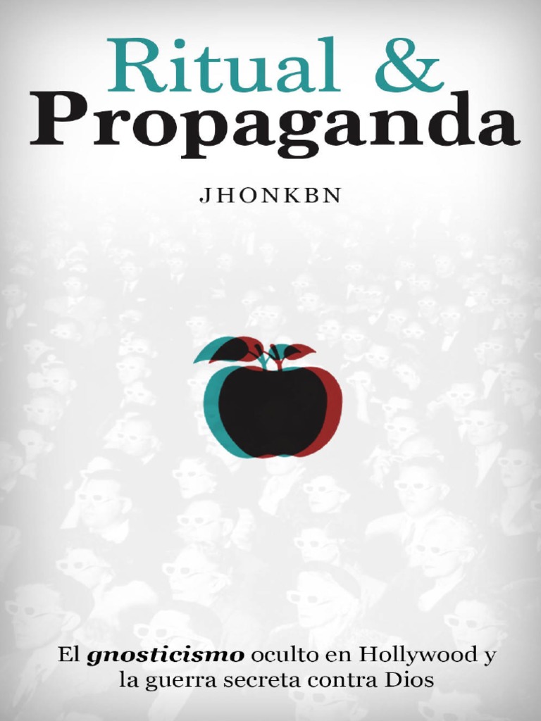Ritual y Propaganda - El Gnostic - JHON KBN, PDF, Lucifer