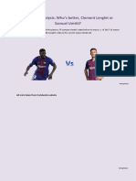 Statistical Analysis: Who's Better, Clement Lenglet or Samuel Umtiti?