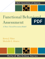 (Oxford Workshop Series SSWAA) Kevin J. Filter, Michelle E. Alvarez - Functional Behavioral Assessment - A Three-Tiered Prevention Model-Oxford University Press (2012) PDF