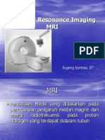 Magnetic Resonance Imaging Study (MRI) XI