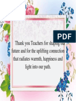 Thank You Teachers For Shaping Our Future and For The Uplifting Connection