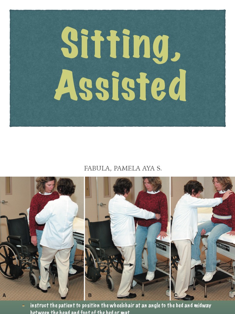 Instructions for Assisting a Patient with Transfers Between a Bed and