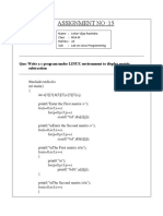 Assignment No:15: Que: Write A C Program Under LINUX Environment To Display Matrix Subtraction