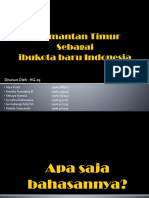 Kalimantan Timur Sebagai ibukota baru Indonesia - Presentasi MPKTB.pptx