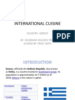 International Cuisine: Country-Greece by - Shubham Vasudev Pate Guided by - Prof. Nath