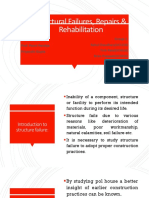 Structural Failures, Repairs & Rehabilitation: Group 1: Guided By: Prof. Pavni Pandya Priyanshi Gupta