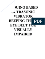 Arduino Based Ultrasonic Vibrator Beeping Third Eye Belt For Visually Impaired