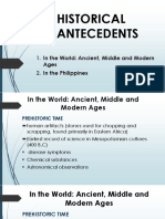 Historical Antecedents: in The World: Ancient, Middle and Modern Ages in The Philippines
