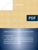 KELOMPOK 5 Bahasa Indonesia