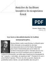 Rlol Tehnicilor de Facilitare Neuroproprioceptive În Recuperarea Fizică