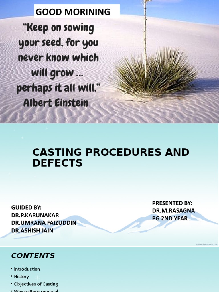 Casting Procedures and Defects A Guide to the Lost Wax Technique in