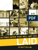 20 Free Dates That Will Get You: by Matt Kellam