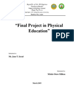 "Final Project in Physical Education": Ms. Jane T. Israel
