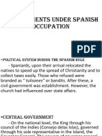 Developments Under Spanish Occupation
