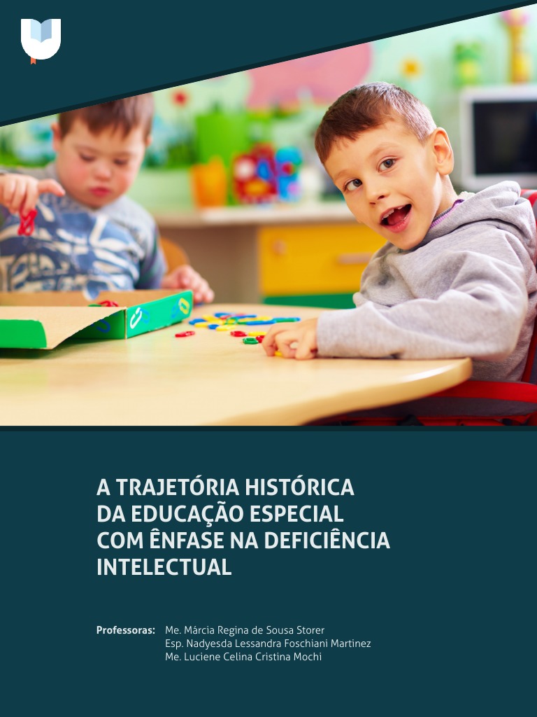 História da Educação Especial e Deficiência | PDF | Educação Especial ...