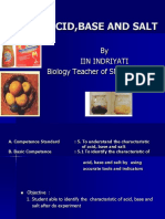 Acid, Base and Salt: by Iin Indriyati Biology Teacher of SMP 1 Wonosari