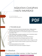 Peningkatan Cakupan Dan Mutu Imunisasi: Tri Yunis Miko Wahyono Departemen Epidemiologi FKM UI