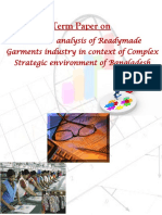Term Paper On: Business Analysis of Readymade Garments Industry in Context of Complex Strategic Environment of Bangladesh