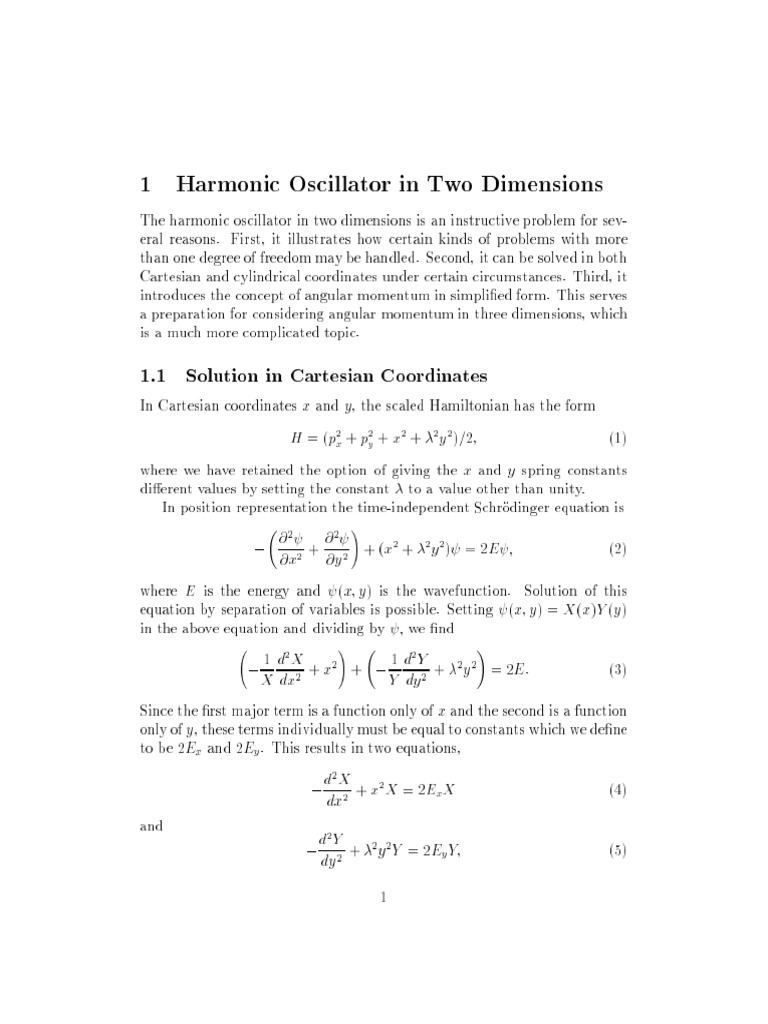 1 Harmonic Oscillator in Two Dimensions 1.1 Solution in Cartesian Coordinates PDF