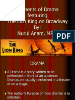 Elements of Drama Featuring The Lion King On Broadway By: Nurul Anam, MP.D