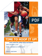 Time To Hoop It Up!: Come Watch The College Hoops Tournament